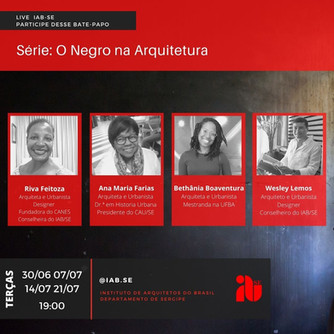 Série de Lives: O Negro na Arquitetura