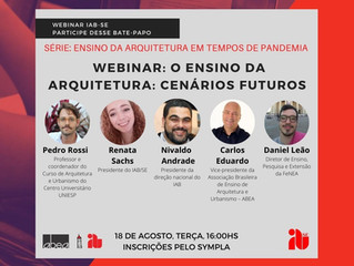 WEBINAR: O Ensino da Arquitetura: Cenários Futuros