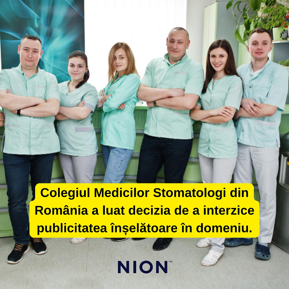 colegiul medicilor stomatologi din românia a luat decizia de a interzice publicitatea înșelătoare în domeniu.