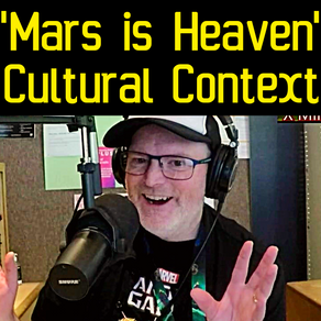 Cultural Context in Mars is Heaven