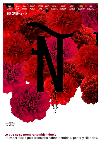 Cartel Ñ, obra postdramática de Thespistados Teatro