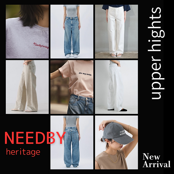 DESIGN+美原店】 大人のための最旬ブランド 『upper hights』『NEEDBY DESIGN+美原店】 大人のための最旬ブランド 『upper hights』『NEEDBY