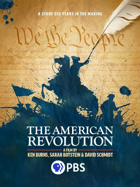 Silhouette of soldiers, quill, and "We the People" text. Blue ink splashes. "The American Revolution" film by Ken Burns on PBS.