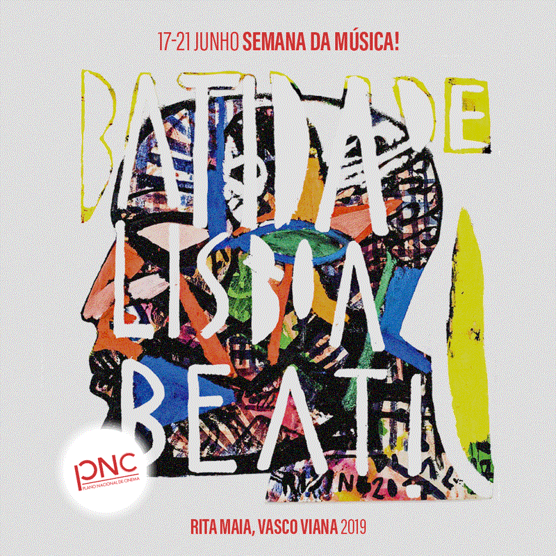 21 de junho, Dia Europeu da Música Batida de Lisboa - Proposta PNC.gif