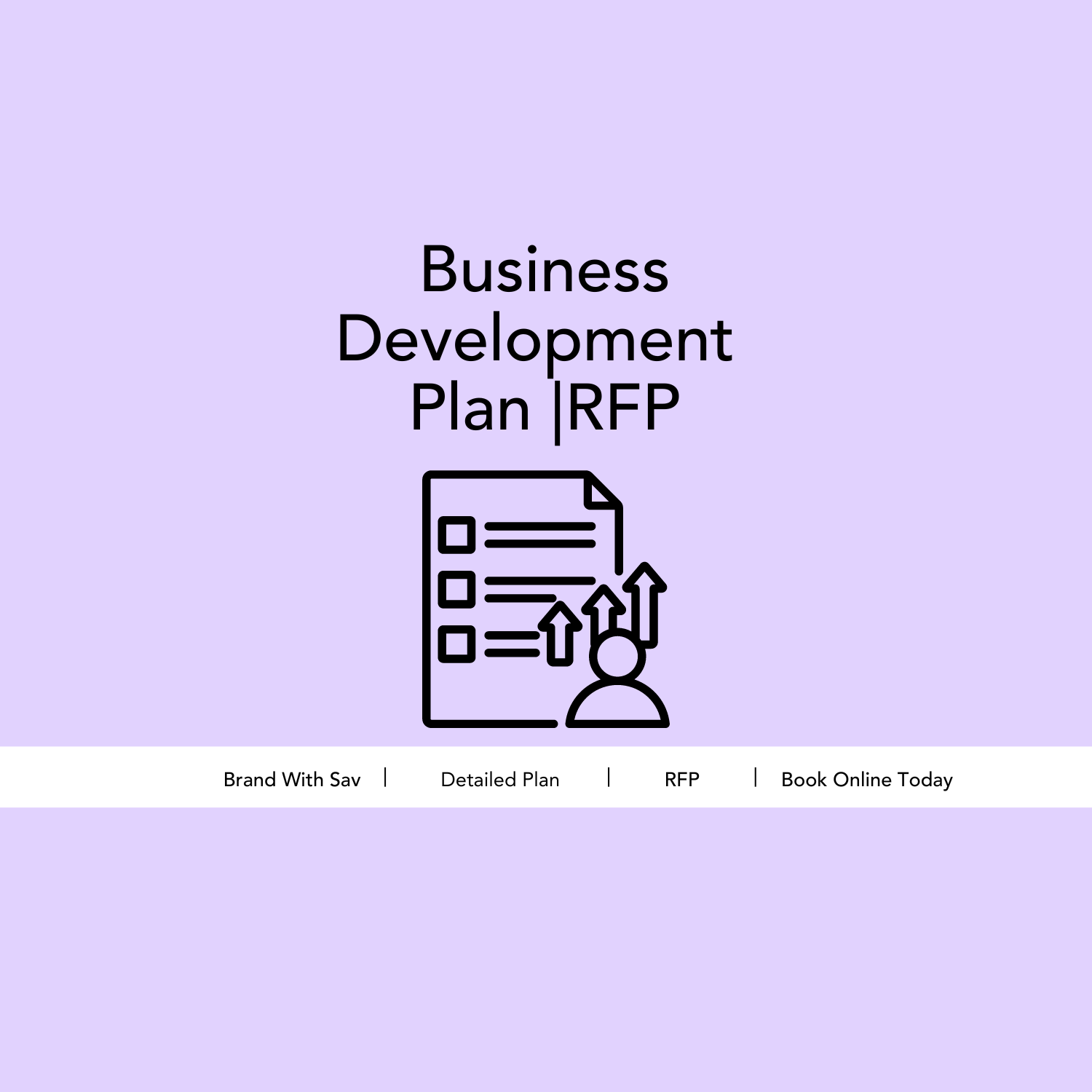 Business Development Plan |RFP | Brand With Sav Marketing Girl San Diego