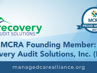 Recovery Audit Solutions, Inc. (RASI) is pleased to announce it is a founding member of the MCRA
