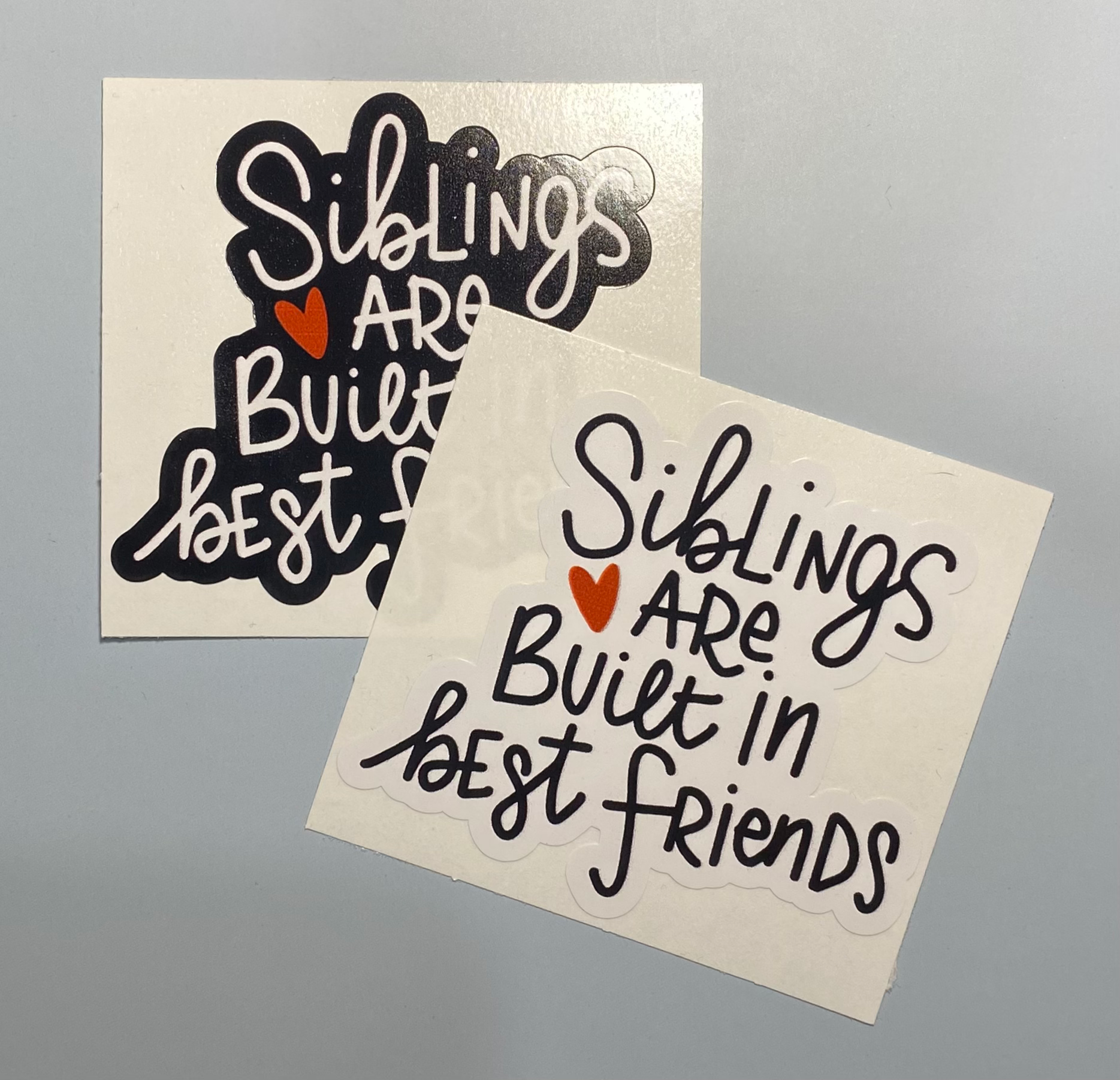 Siblings Stickers - Built in best friends