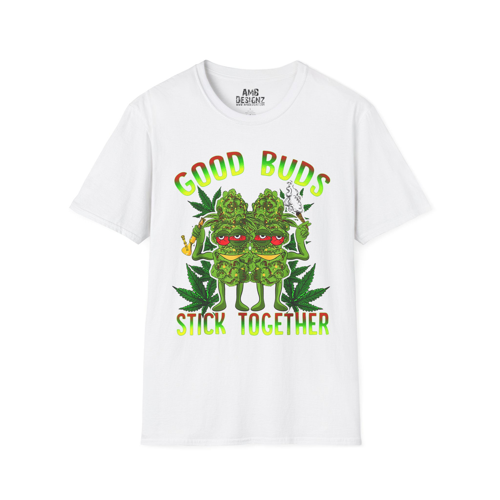 T-Shirt — “Good Buds Stick Together” Cannabis Graphic Tee