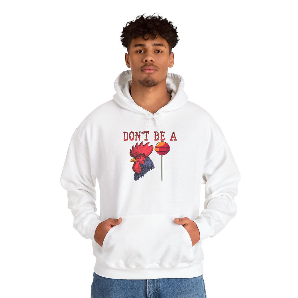 Thumbnail: Funny Rooster Sweatshirt - Don't Be A Chicken Hoodie