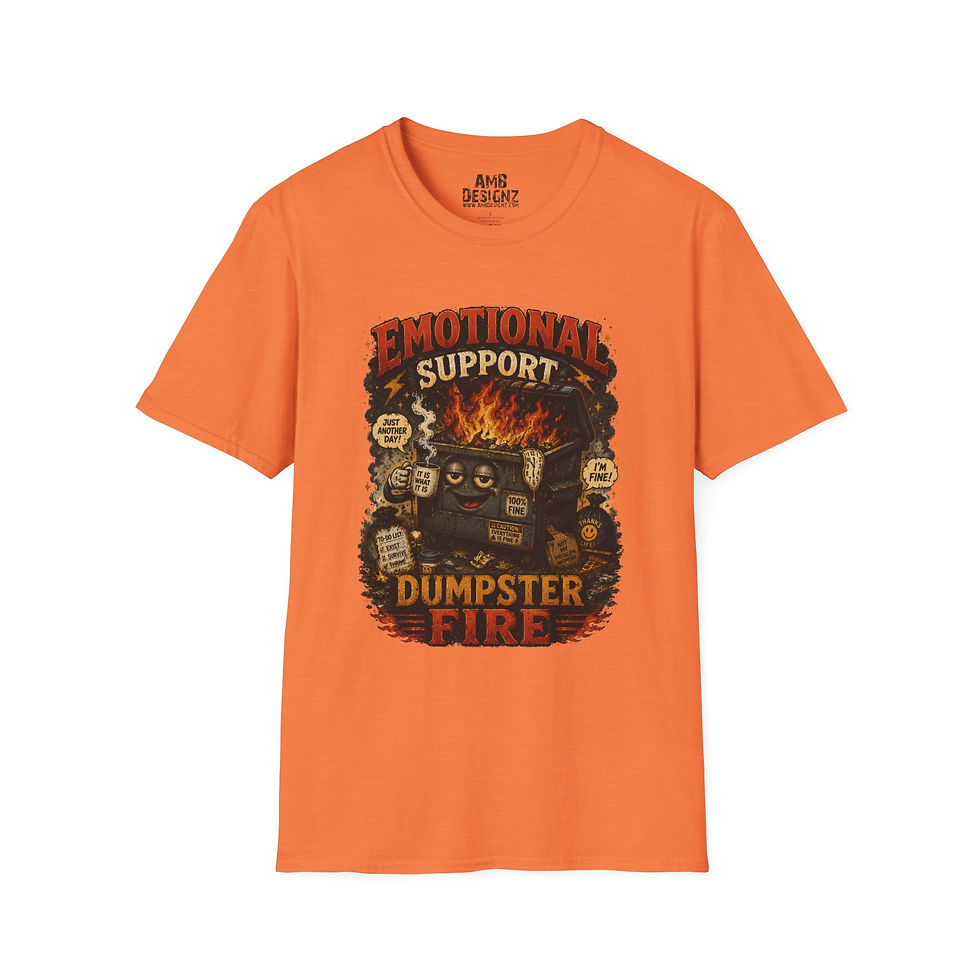 Thumbnail: Emotional Support Dumpster Fire Funny, Sarcastic Dark Humor Graphic, Burnout Tee