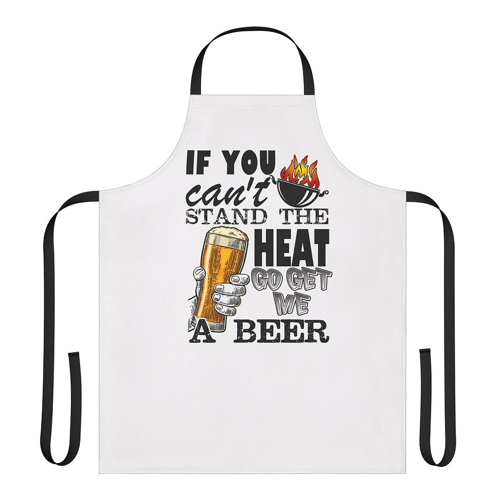 Thumbnail: Apron - "If You Can't Stand the Heat Go Get Me a Beer" BBQ Grill Chef Apron