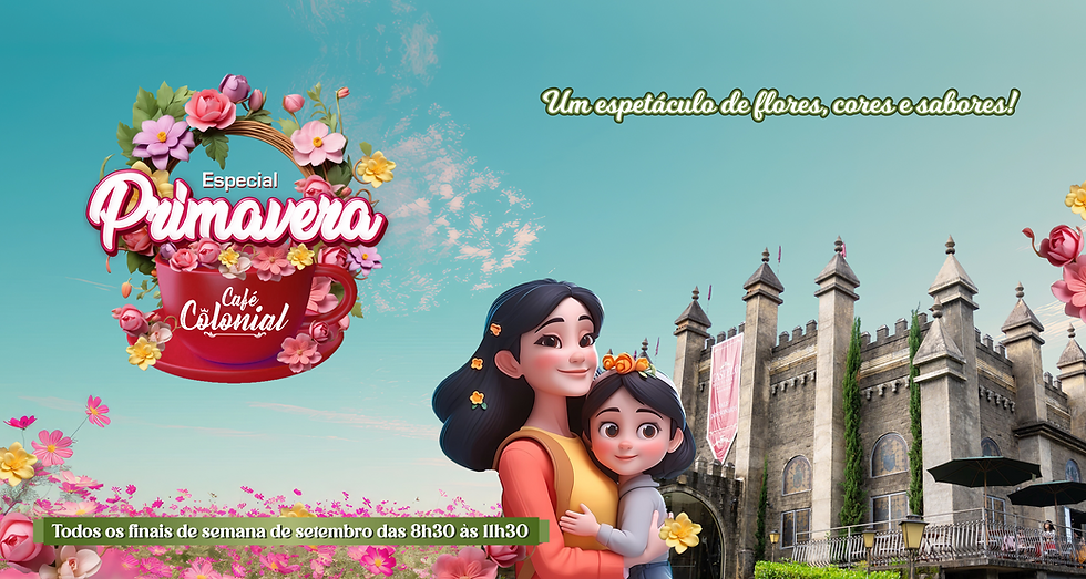 CAFÉ COLONIAL ESPECIAL MÊS DA PRIMAVERA| VALE DOS SONHOS