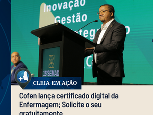 Cofen lança certificado digital da Enfermagem; Solicite o seu gratuitamente