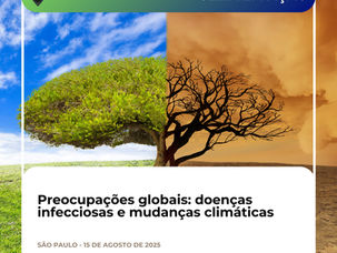 Preocupações globais: doenças infecciosas e mudanças climáticas