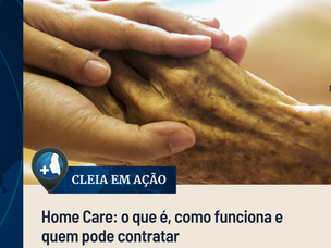 Home Care: o que é, como funciona e quem pode contratar
