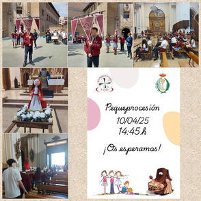 PEQUEPROCESIÓN COLEGIO DE LA ANUNCIATA - REAL COFRADÍA DE NTRO. SR. EN LA ORACIÓN EN EL HUERTO