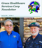 Spring 2025 Vol 8: 
Grace Healthcare Services quarterly newsletter
