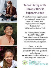 Teens Living with Chronic Illness Support Group Combined (Ages 12-17) Flier.png