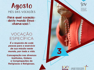 Em agosto, a Igreja celebra o Mês Vocacional