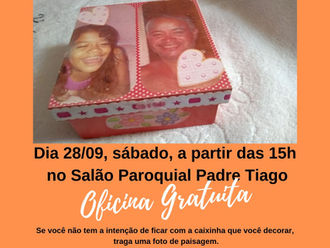 Oficina gratuita de decoração de caixinhas.