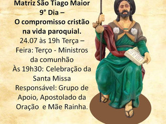 9º Dia da Novena a São Tiago: O compromisso do cristão na vida paroquial
