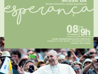 Região Episcopal Nossa Senhora da Esperança reúne comunidades de fé em celebração – 8 de setembro