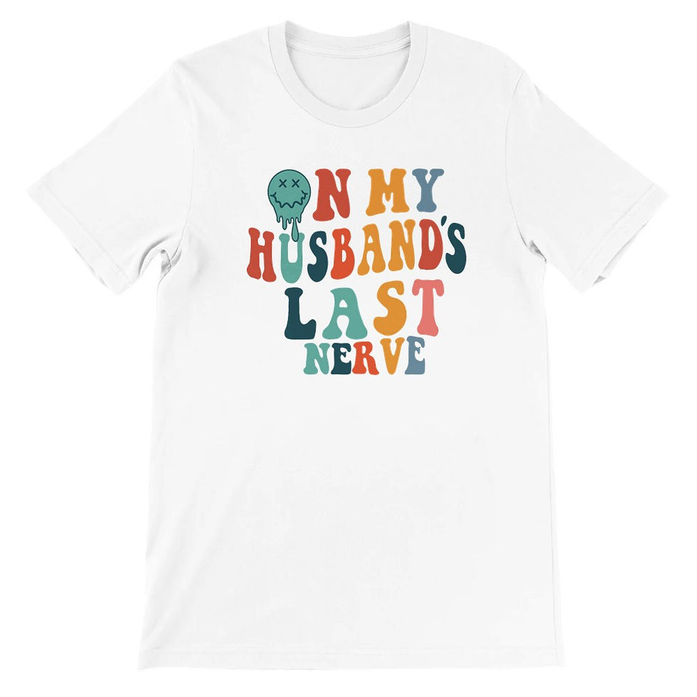 Thumbnail: Husband's Last Nerve Premium Unisex Crewneck T-shirt