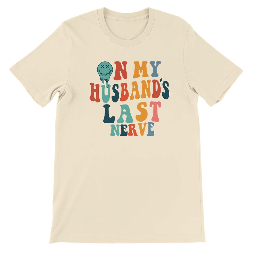 Thumbnail: Husband's Last Nerve Premium Unisex Crewneck T-shirt