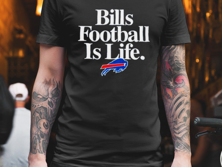 Buffalo Bills football is life shirt