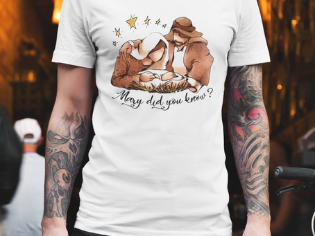 Mary Did You Know Christian Christmas T-shirt