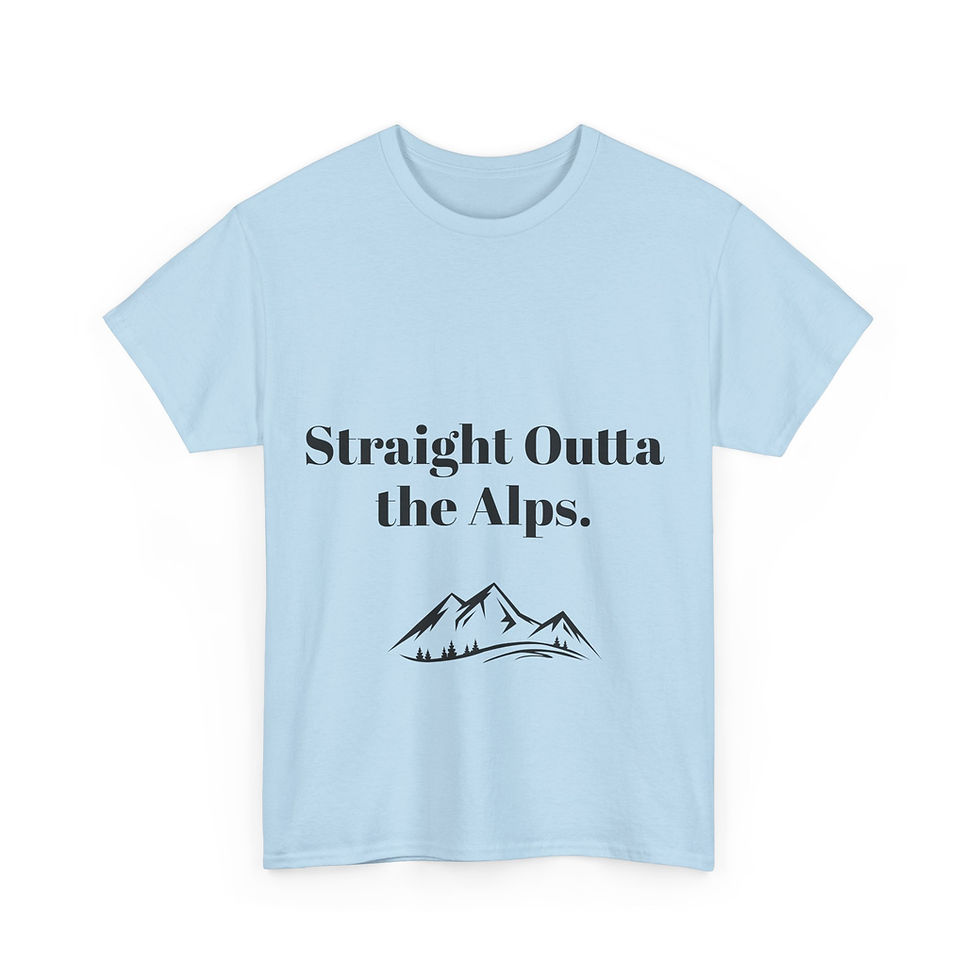 Thumbnail: Straight Outta the Alps T-Shirt