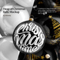 Heap of Christmas Balls Mockup