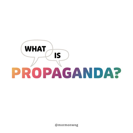 What is Propaganda?
