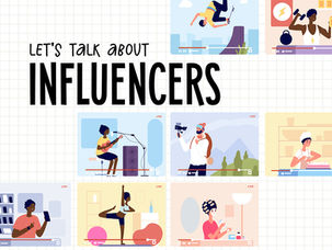 Let’s Talk About Influencers