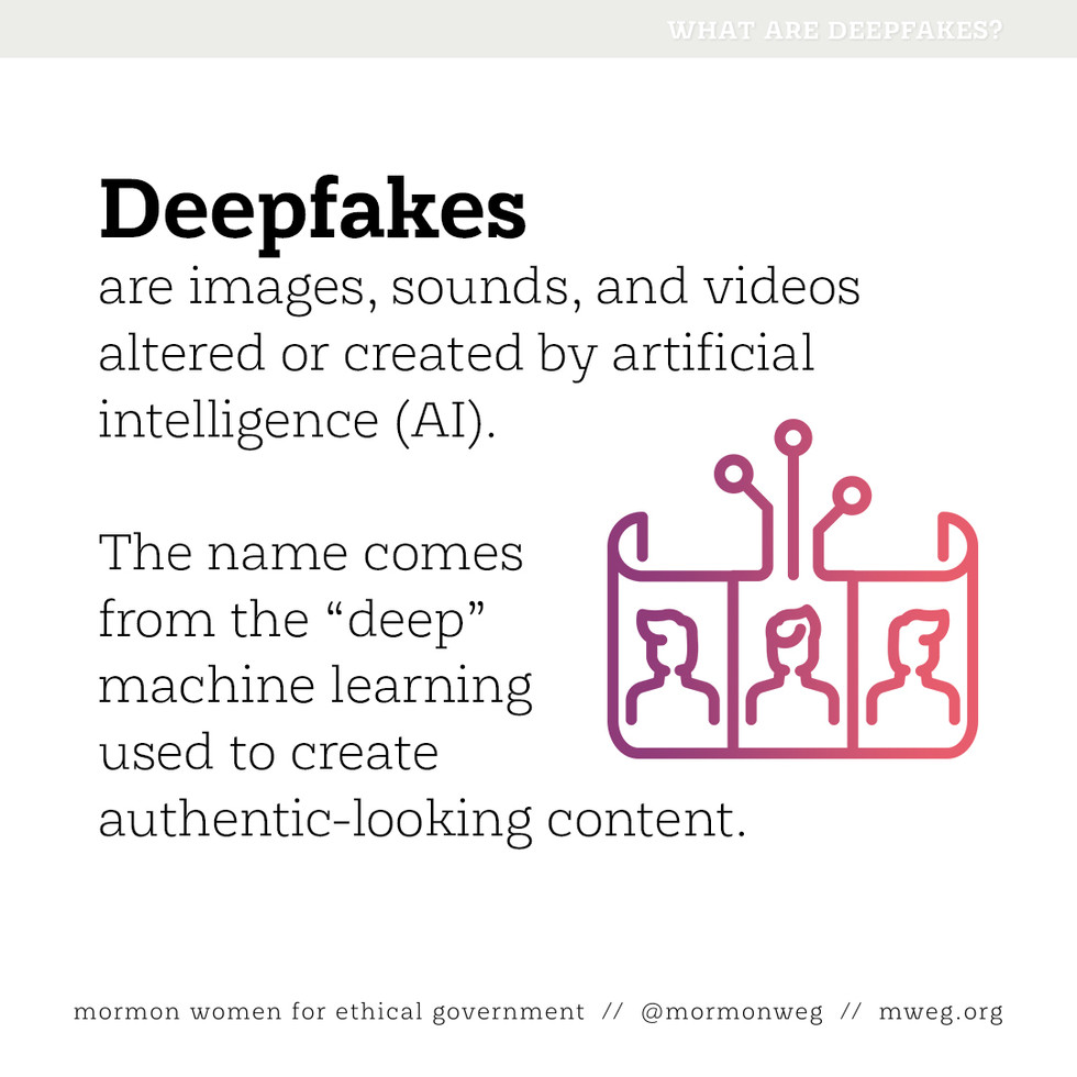 Deepfakes are images, sounds, and videos altered or created by artificial intelligence (AI). The name comes from the “deep” machine learning used to create authentic-looking content.
