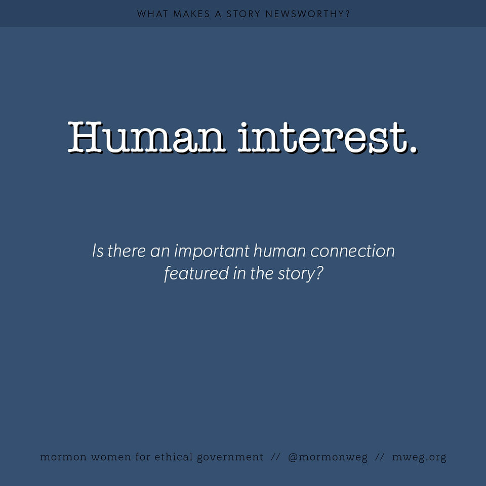 Human interest. Is there an important human connection featured in the story?