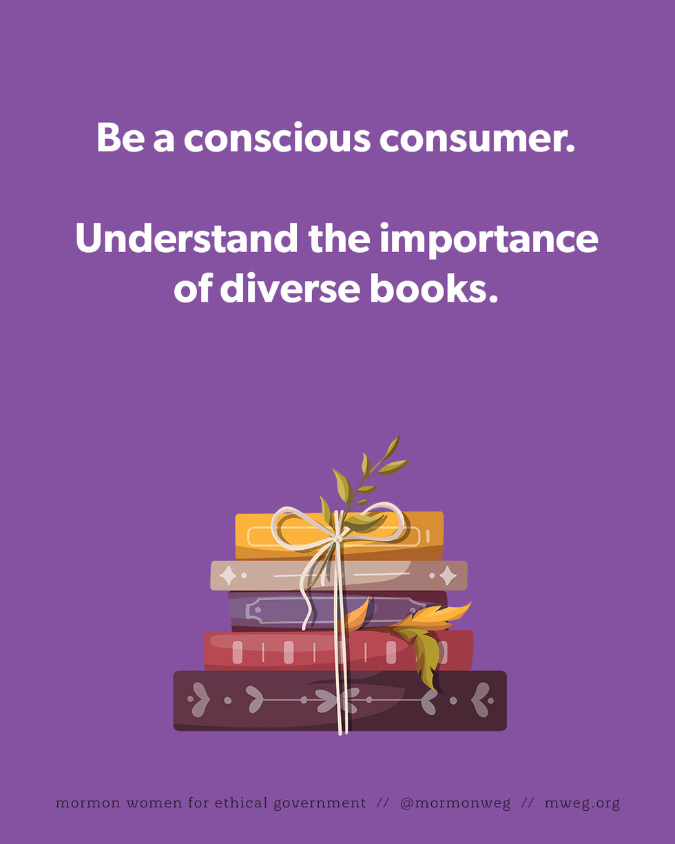 Be a conscious consumer. Understand the importance of diverse books.