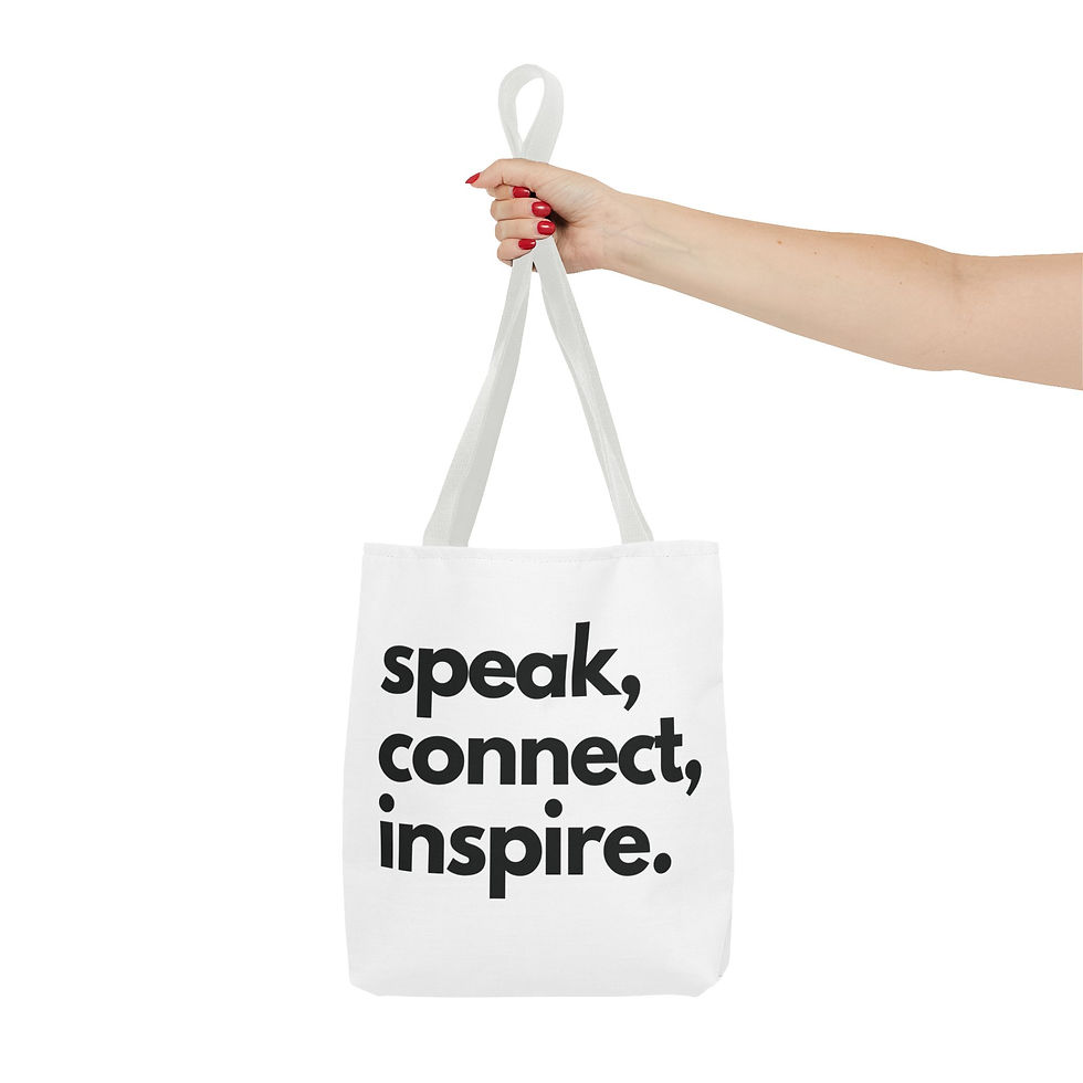 Thumbnail: speak, connect, inspire tote bag