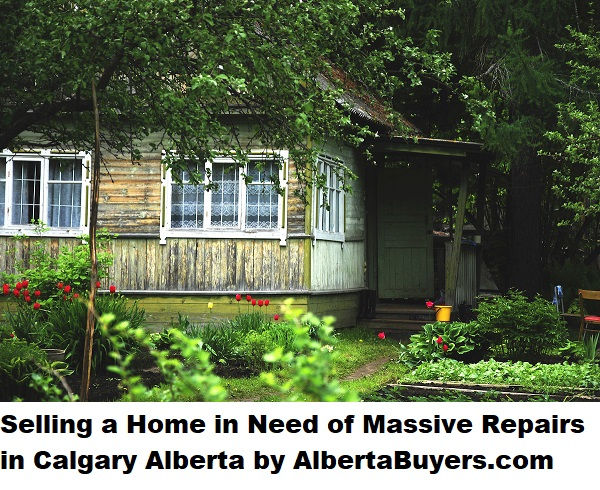 Selling a Home in Need of Massive Repairs in Calgary Alberta