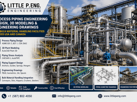 Little P.Eng. Engineering for Process Piping Design, 3D Modeling & Engineering Drawings Across USA and Canada