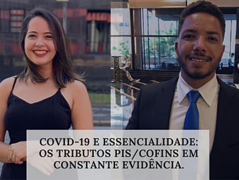 PIS/COFINS - Tema do Direito Tributário em constante debate...