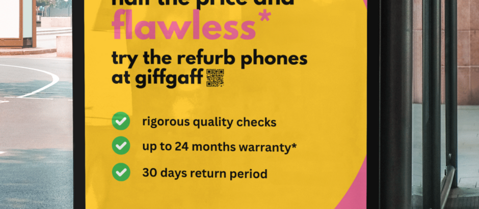Giffgaff’s Refurbished Phones Launch Campaign
