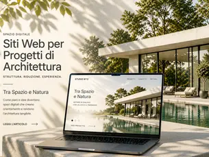 Siti web di architettura – spazi digitali con struttura e visione