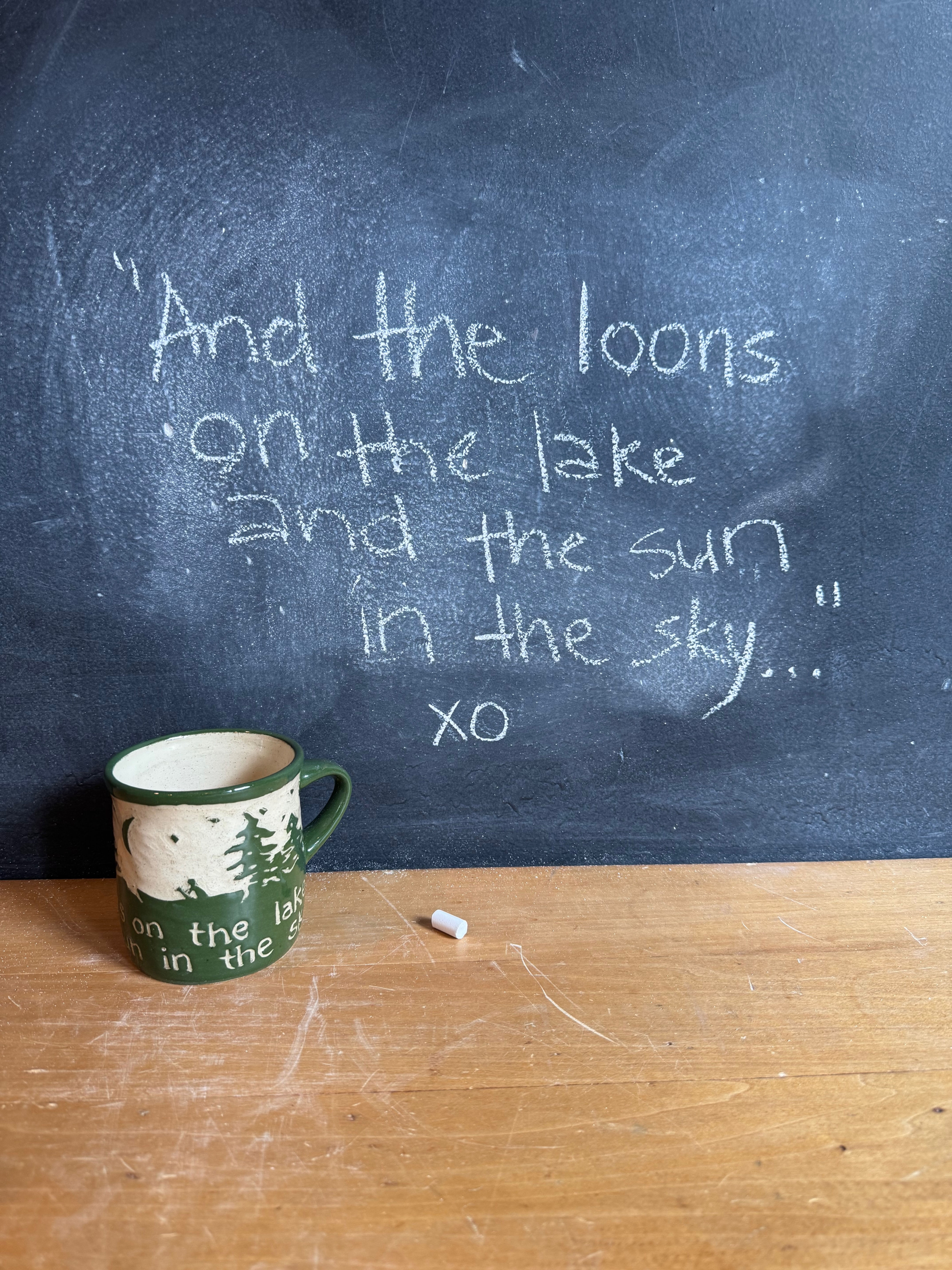 And the loons on the lake and the sun in the sky...