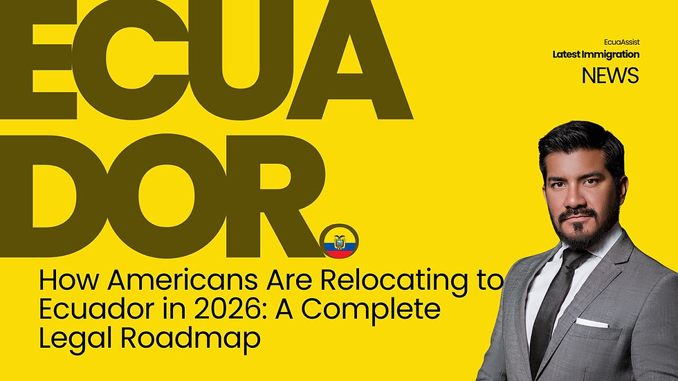 How to Move to Ecuador from the USA in 2026