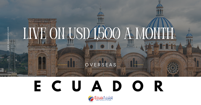 Can You Live Legally in Ecuador on USD 1,500 a Month in 2026?