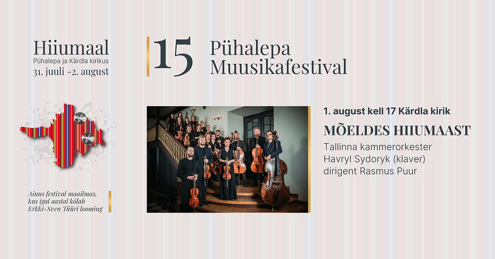 15. Pühalepa muusikafestival: Mõeldes Hiiumaast