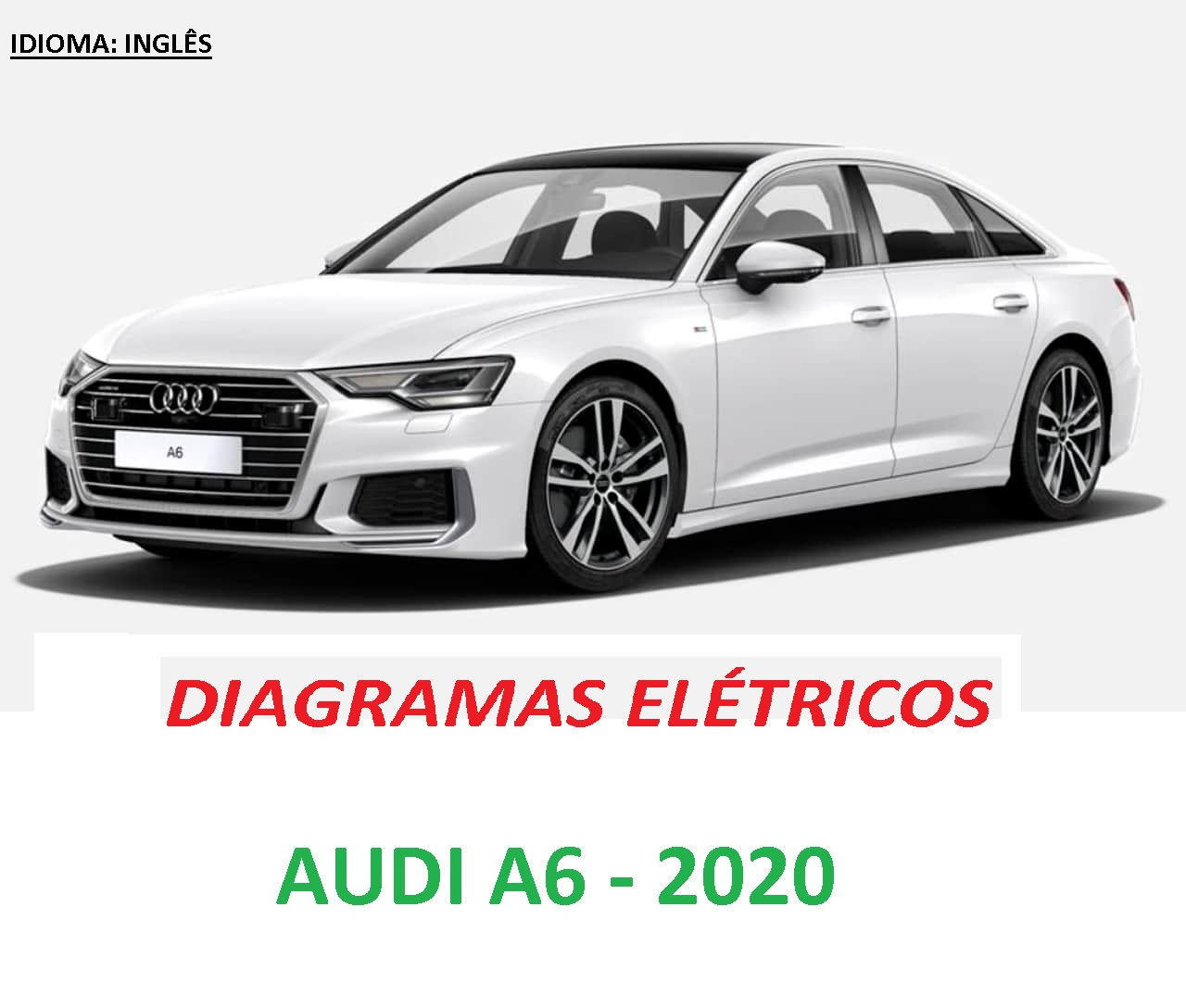 MANUAL SISTEMA ELÉTRICO AUDI A6 - 2020