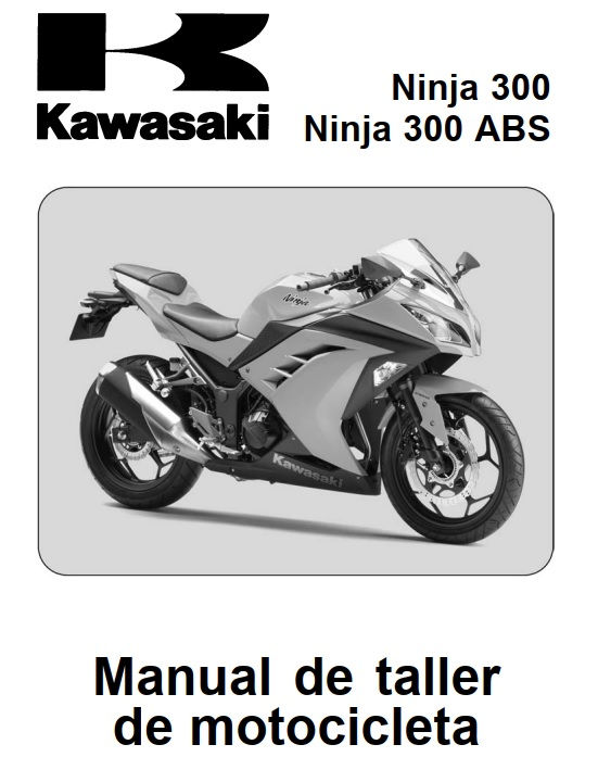 Miniatura: MANUAL DE SERVIÇO NINJA 300 NINJA 300 ABS - 2013 Acima KAWASAKI