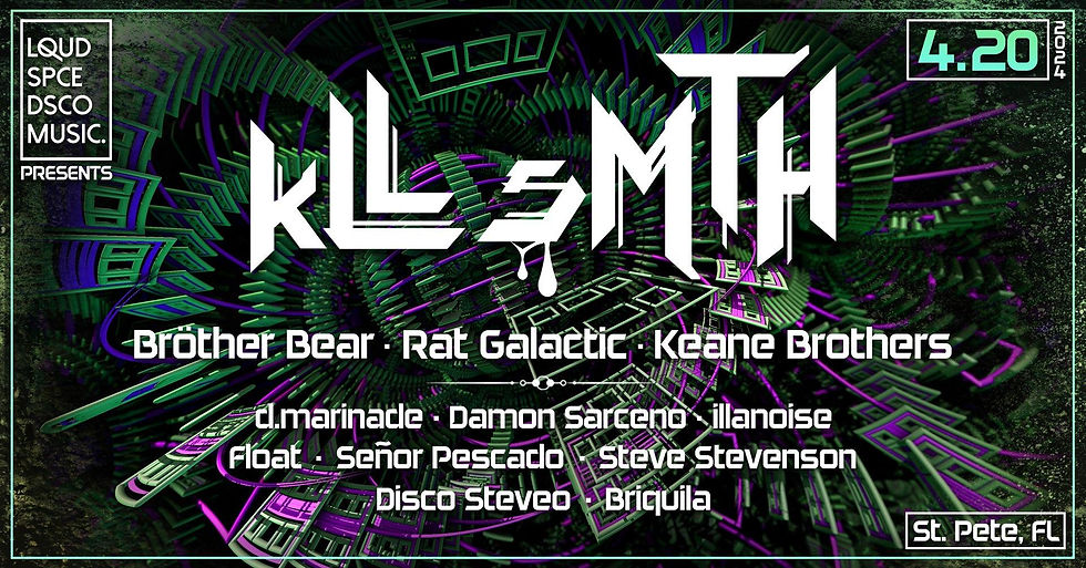 Liquid Space Disco: kLL sMITH